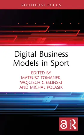 Tomanek / Cieslinski / Polasik |  Digital Business Models in Sport | Buch |  Sack Fachmedien