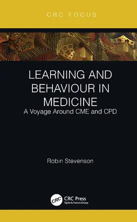 Stevenson |  Learning and Behaviour in Medicine | Buch |  Sack Fachmedien