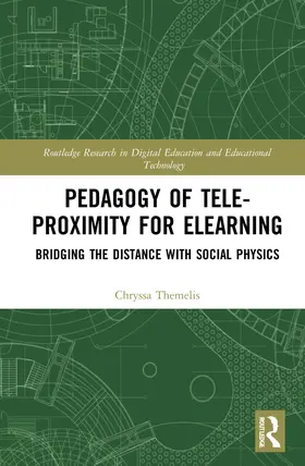 Themelis |  Pedagogy of Tele-Proximity for eLearning | Buch |  Sack Fachmedien