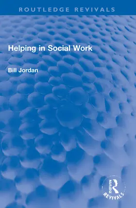 Jordan |  Helping in Social Work | Buch |  Sack Fachmedien