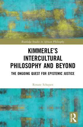 Schepen |  Kimmerle's Intercultural Philosophy and Beyond | Buch |  Sack Fachmedien