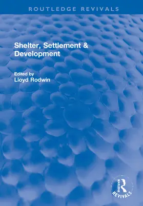 Rodwin |  Shelter, Settlement & Development | Buch |  Sack Fachmedien