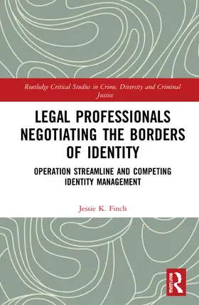 Finch |  Legal Professionals Negotiating the Borders of Identity | Buch |  Sack Fachmedien