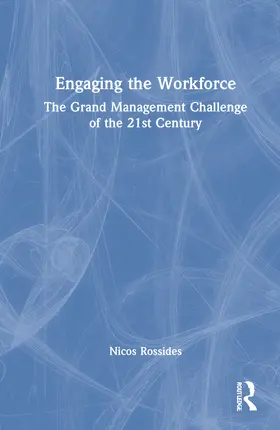 Rossides | Engaging the Workforce | Buch | 978-1-032-22438-1 | www2.sack.de