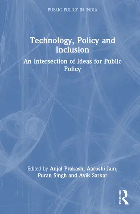 Prakash / Jain / Singh |  Technology, Policy, and Inclusion | Buch |  Sack Fachmedien