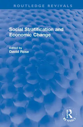 Rose |  Social Stratification and Economic Change | Buch |  Sack Fachmedien