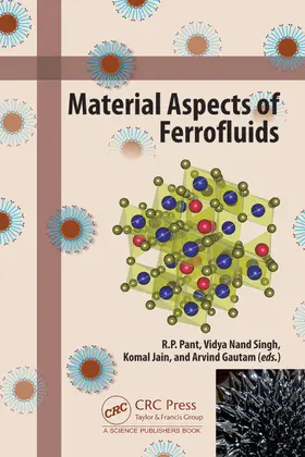 Pant / Singh / Jain |  Material Aspects of Ferrofluids | Buch |  Sack Fachmedien