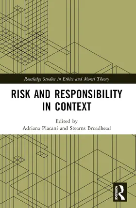 Placani / Broadhead |  Risk and Responsibility in Context | Buch |  Sack Fachmedien