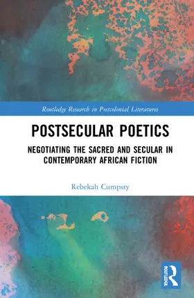 Cumpsty |  Postsecular Poetics | Buch |  Sack Fachmedien