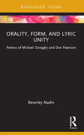Nadin |  Orality, Form, and Lyric Unity | Buch |  Sack Fachmedien