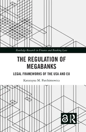 Parchimowicz |  The Regulation of Megabanks | Buch |  Sack Fachmedien