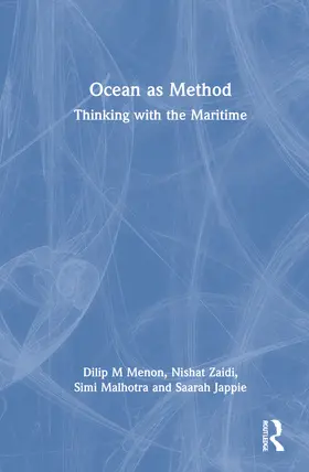 Menon / Zaidi / Malhotra |  Ocean as Method | Buch |  Sack Fachmedien