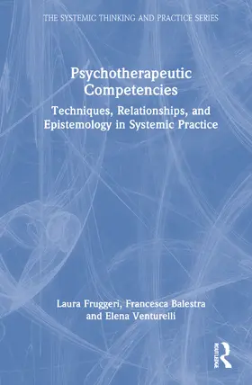 Fruggeri / Balestra / Venturelli |  Psychotherapeutic Competencies | Buch |  Sack Fachmedien