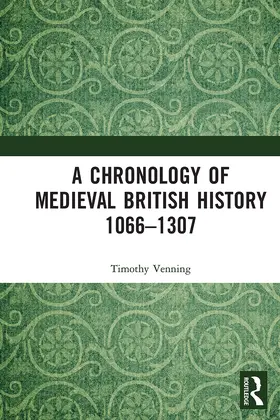 Venning |  A Chronology of Medieval British History | Buch |  Sack Fachmedien