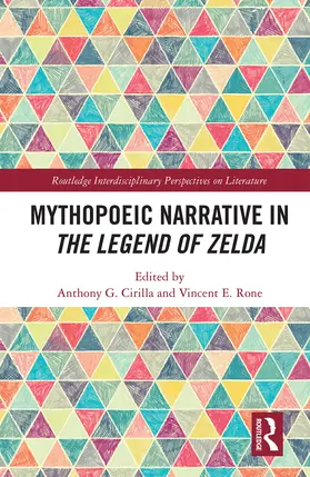 Cirilla / Rone | Mythopoeic Narrative in The Legend of Zelda | Buch | 978-1-032-23851-7 | sack.de