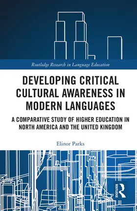 Parks |  Developing Critical Cultural Awareness in Modern Languages | Buch |  Sack Fachmedien