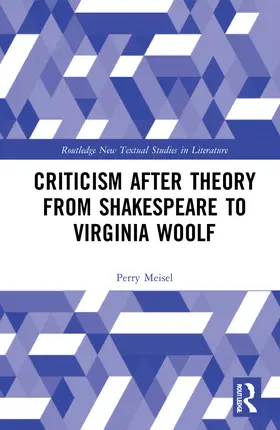 Meisel |  Criticism After Theory from Shakespeare to Virginia Woolf | Buch |  Sack Fachmedien