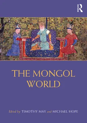May / Hope |  The Mongol World | Buch |  Sack Fachmedien