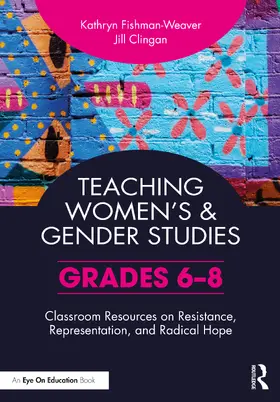 Fishman-Weaver / Clingan | Teaching Women's and Gender Studies | Buch | 978-1-032-24661-1 | sack.de