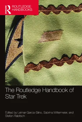 Garcia-Siino / Mittermeier / Rabitsch |  The Routledge Handbook of Star Trek | Buch |  Sack Fachmedien