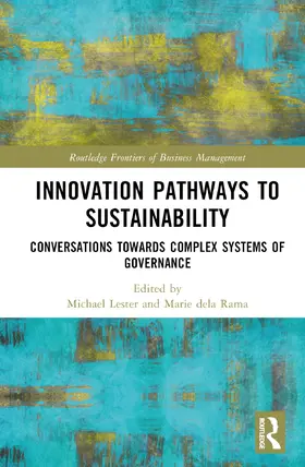 Lester / dela Rama |  Innovation Pathways to Sustainability | Buch |  Sack Fachmedien