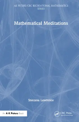 Lawrence |  Mathematical Meditations | Buch |  Sack Fachmedien