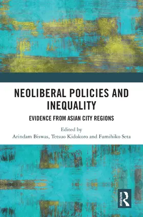 Biswas / Seta / Kidokoro | Neoliberal Policies and Inequality | Buch | 978-1-032-24949-0 | sack.de