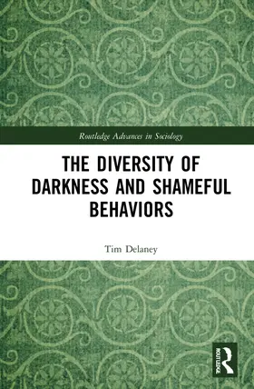 Delaney |  The Diversity of Darkness and Shameful Behaviors | Buch |  Sack Fachmedien