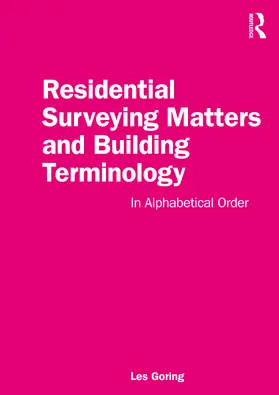 Goring |  Residential Surveying Matters and Building Terminology | Buch |  Sack Fachmedien