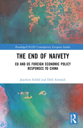Schild / Schmidt |  EU and US Foreign Economic Policy Responses to China | Buch |  Sack Fachmedien