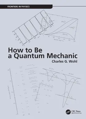 Wohl |  How to Be a Quantum Mechanic | Buch |  Sack Fachmedien