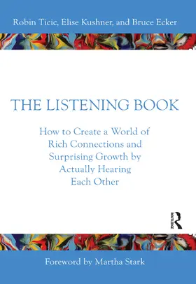 Ticic / Kushner / Ecker |  The Listening Book | Buch |  Sack Fachmedien