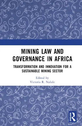 Nalule |  Mining Law and Governance in Africa | Buch |  Sack Fachmedien