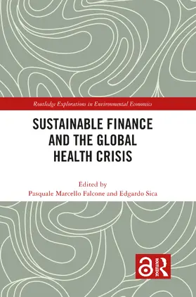 Falcone / Sica |  Sustainable Finance and the Global Health Crisis | Buch |  Sack Fachmedien