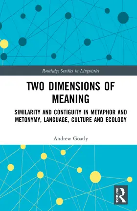 Goatly |  Two Dimensions of Meaning | Buch |  Sack Fachmedien
