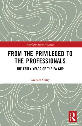 Curry |  From the Privileged to the Professionals | Buch |  Sack Fachmedien