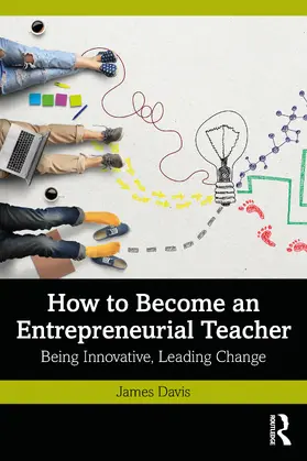 Davis | How to Become an Entrepreneurial Teacher | Buch | 978-1-032-25928-4 | sack.de