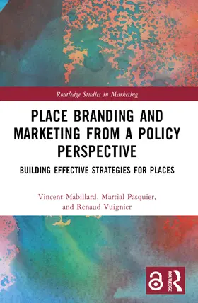 Mabillard / Pasquier / Vuignier |  Place Branding and Marketing from a Policy Perspective | Buch |  Sack Fachmedien