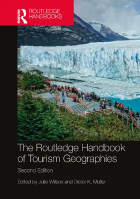 Wilson / Müller |  The Routledge Handbook of Tourism Geographies | Buch |  Sack Fachmedien