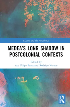 Prata / Verano |  Medea's Long Shadow in Postcolonial Contexts | Buch |  Sack Fachmedien
