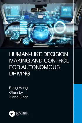 Hang / Lv / Chen |  Human-Like Decision Making and Control for Autonomous Driving | Buch |  Sack Fachmedien