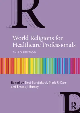 Carr / Sorajjakool / Bursey |  World Religions for Healthcare Professionals | Buch |  Sack Fachmedien