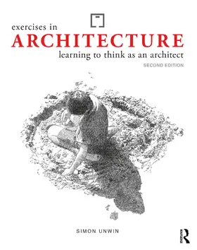 Unwin |  Exercises in Architecture | Buch |  Sack Fachmedien
