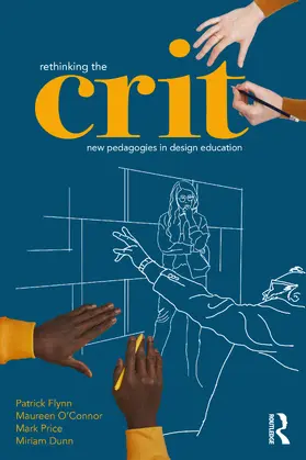 Flynn / Price / Dunn |  Rethinking the Crit | Buch |  Sack Fachmedien