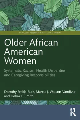 Smith-Ruiz / Watson-Vandiver / Smith |  Older African American Women | Buch |  Sack Fachmedien