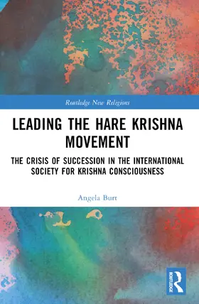 Burt |  Leading the Hare Krishna Movement | Buch |  Sack Fachmedien