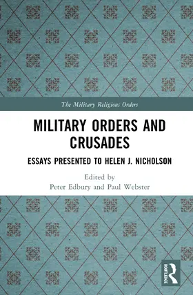 Webster / Edbury |  Military Orders and Crusades | Buch |  Sack Fachmedien