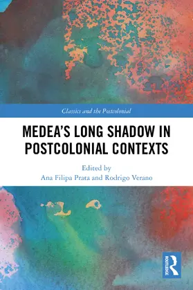 Prata / Verano |  Medea's Long Shadow in Postcolonial Contexts | Buch |  Sack Fachmedien