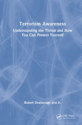 Deatherage, Jr. |  Terrorism Awareness | Buch |  Sack Fachmedien