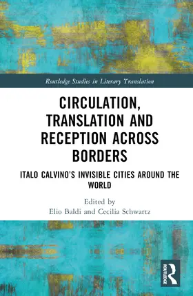 Baldi / Schwartz |  Circulation, Translation and Reception Across Borders | Buch |  Sack Fachmedien